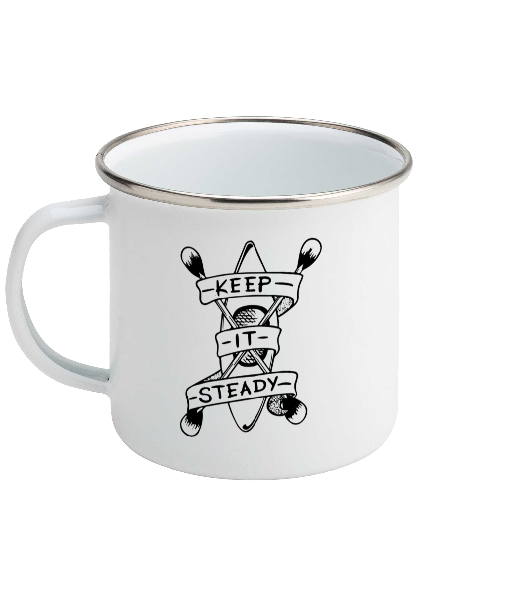 Keep It Steady - Enamel Mug Pen and Ink Studios