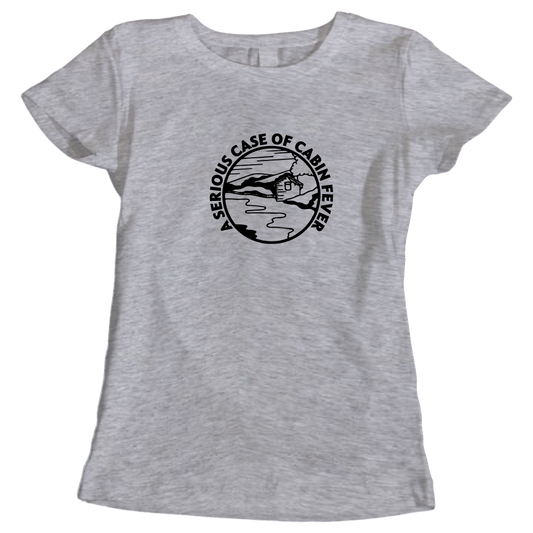 A Serious Case of Cabin Fever ladies camping t-shirt