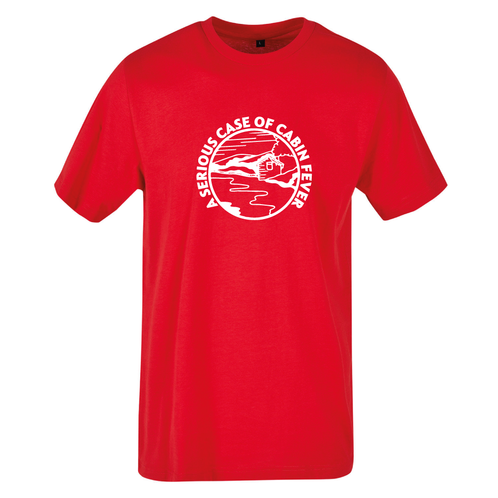 A Serious Case of Cabin Fever Camping T-Shirt