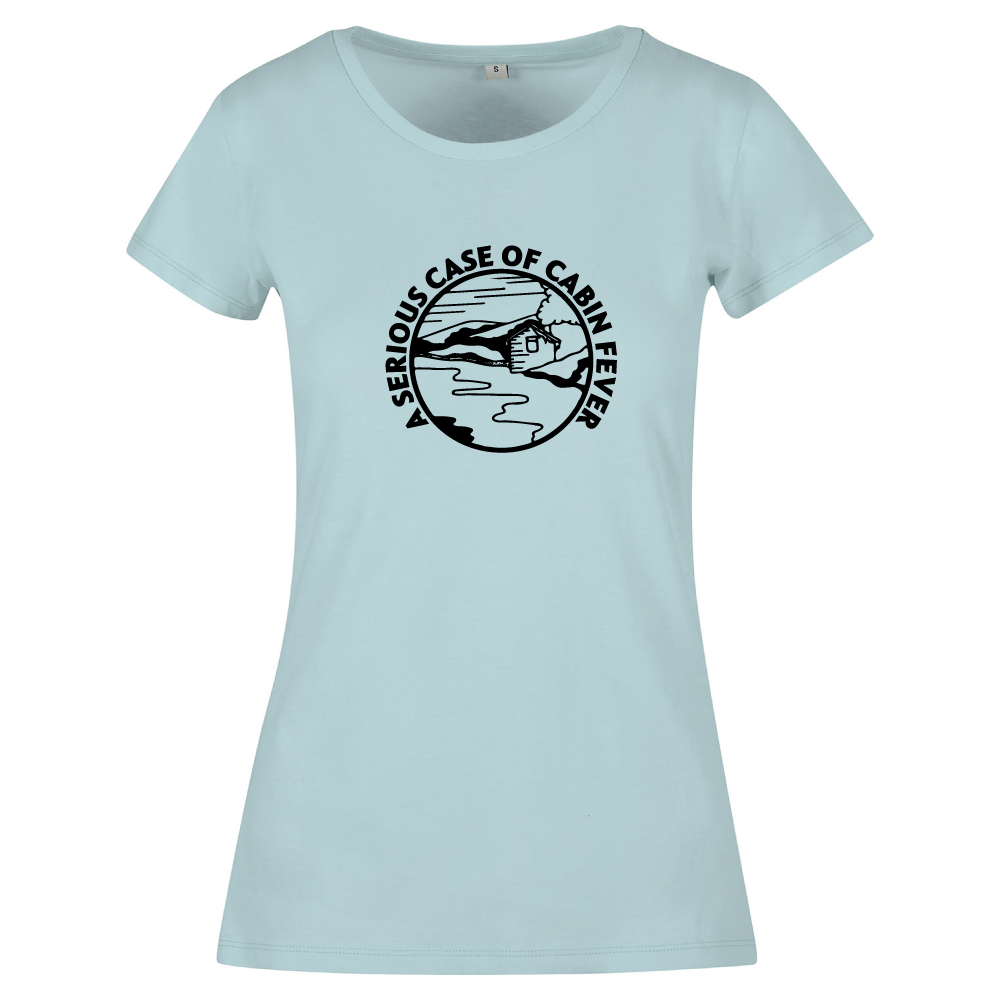 A Serious Case of Cabin Fever ladies camping t-shirt