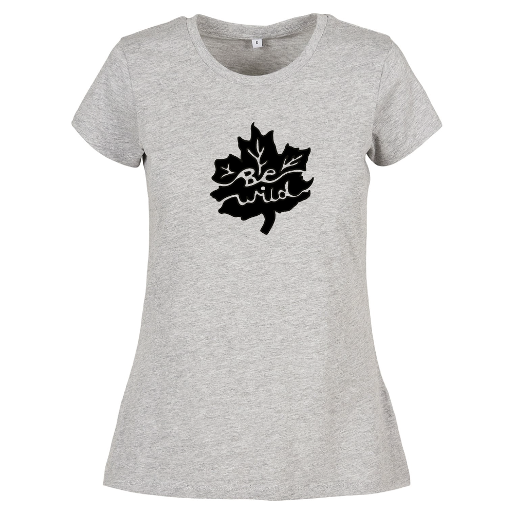 Be Wild Ladies Exploring Adventure T-Shirt
