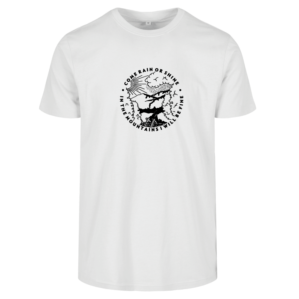 Come Rain or Shine In The Mountains I Am Fine Adventure Hiking T-Shirt