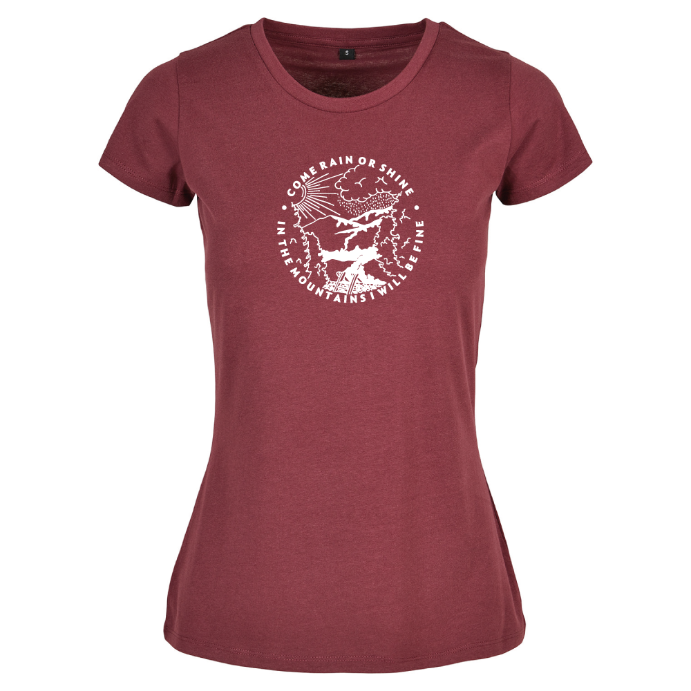 Come Rain or Shine In The Mountains I Am Fine Adventure Hiking Ladies T-Shirt