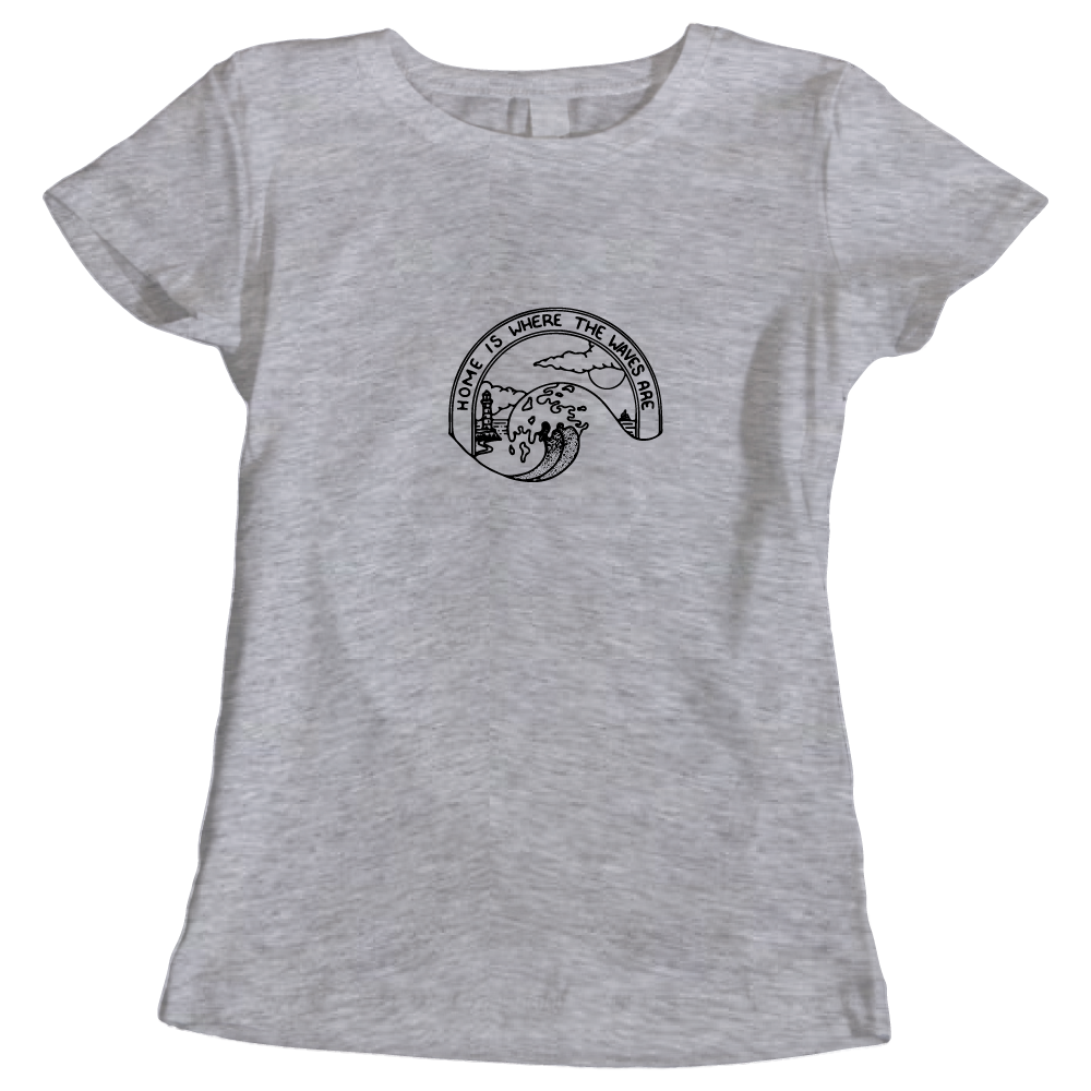 Home Is Where The Waves Are Surfing-Themed Ladies T-Shirt