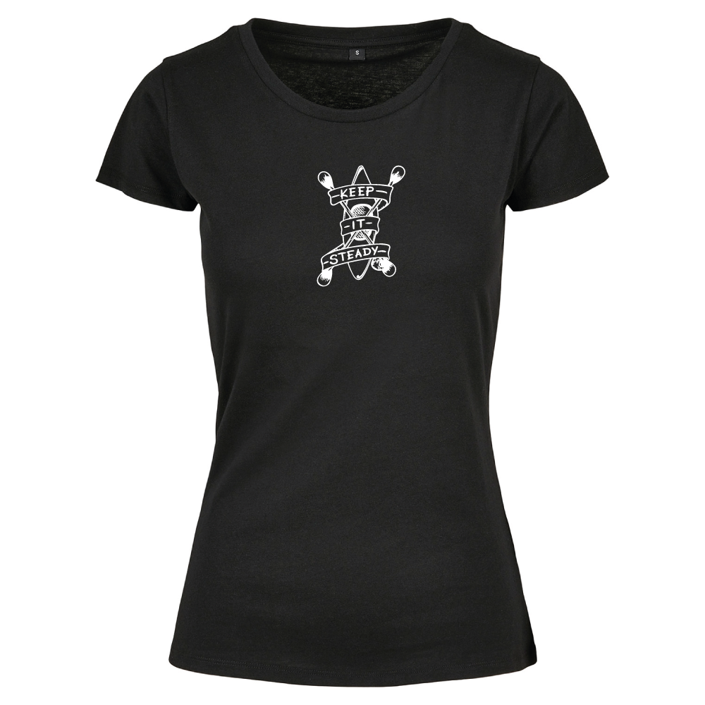 Keep It Steady Kayaking Themed Ladies T-Shirt