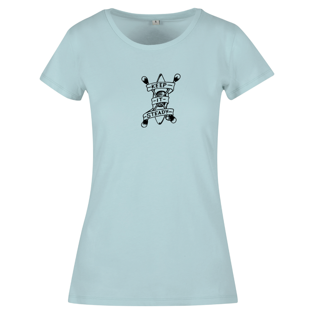 Keep It Steady Kayaking Themed Ladies T-Shirt