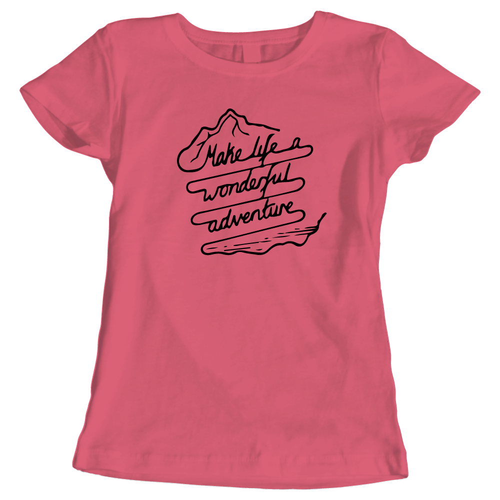 Make Life a Wonderful Adventure - Ladies' Adventure T-Shirt