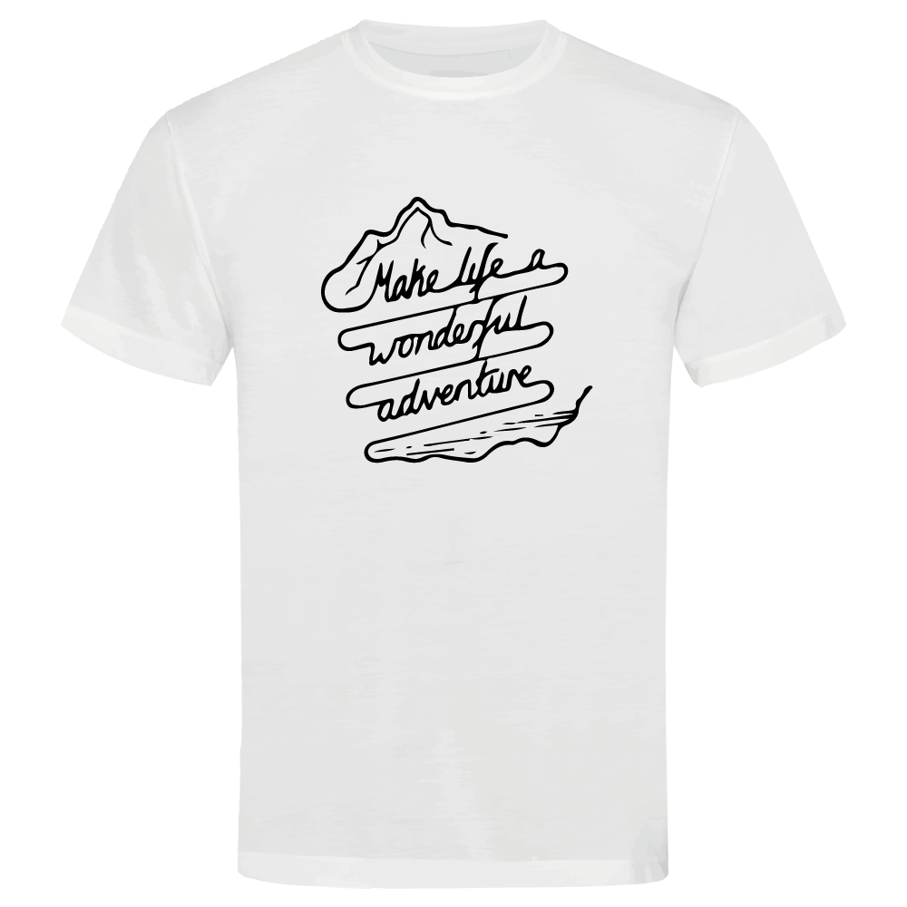 Make Life a Wonderful Adventure - Adventure T-Shirt