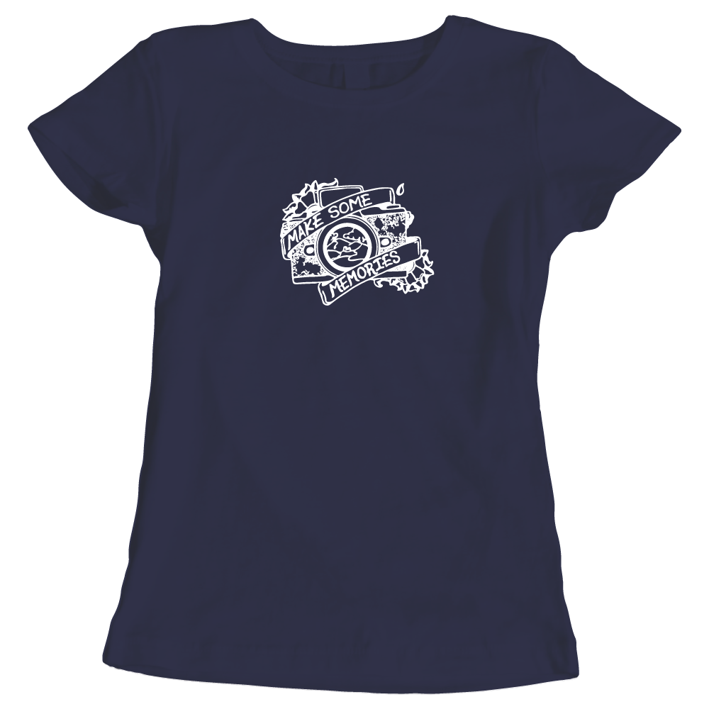 Make some memories ladies t-shirt