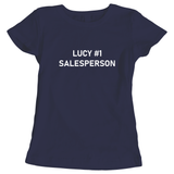 Outperform Training and Coaching - Number 1 Salesperson - Ladies business slogan t-shirts