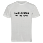 Outperform Training and Coaching - Sales Person of the year - unisex business slogan t-shirts