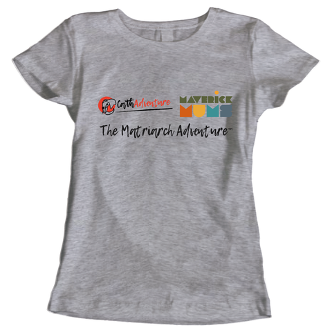 The Matriarch Adventure for Maverick Mums ladies t-shirt