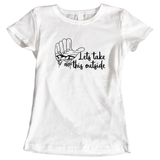 Adventure Queens Let's Take This Outside women's t-shirt