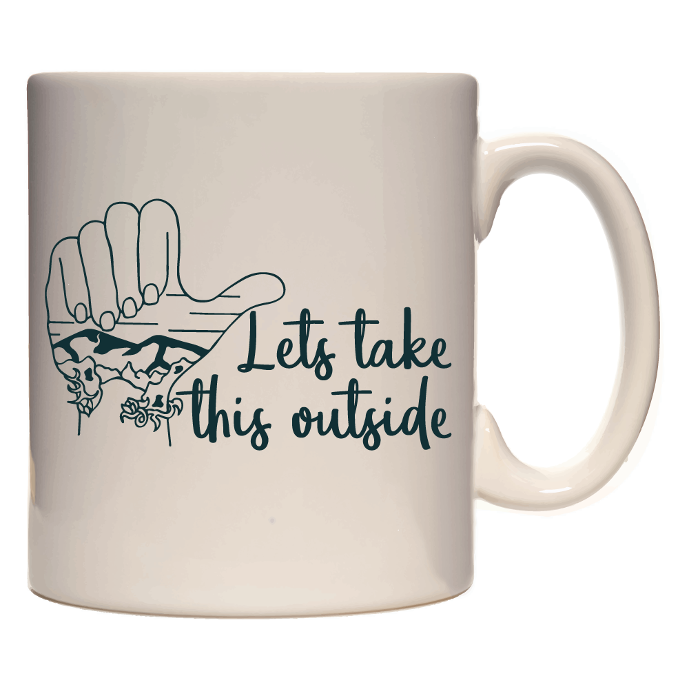 Adventure Queens Lets Take This Outside Mug