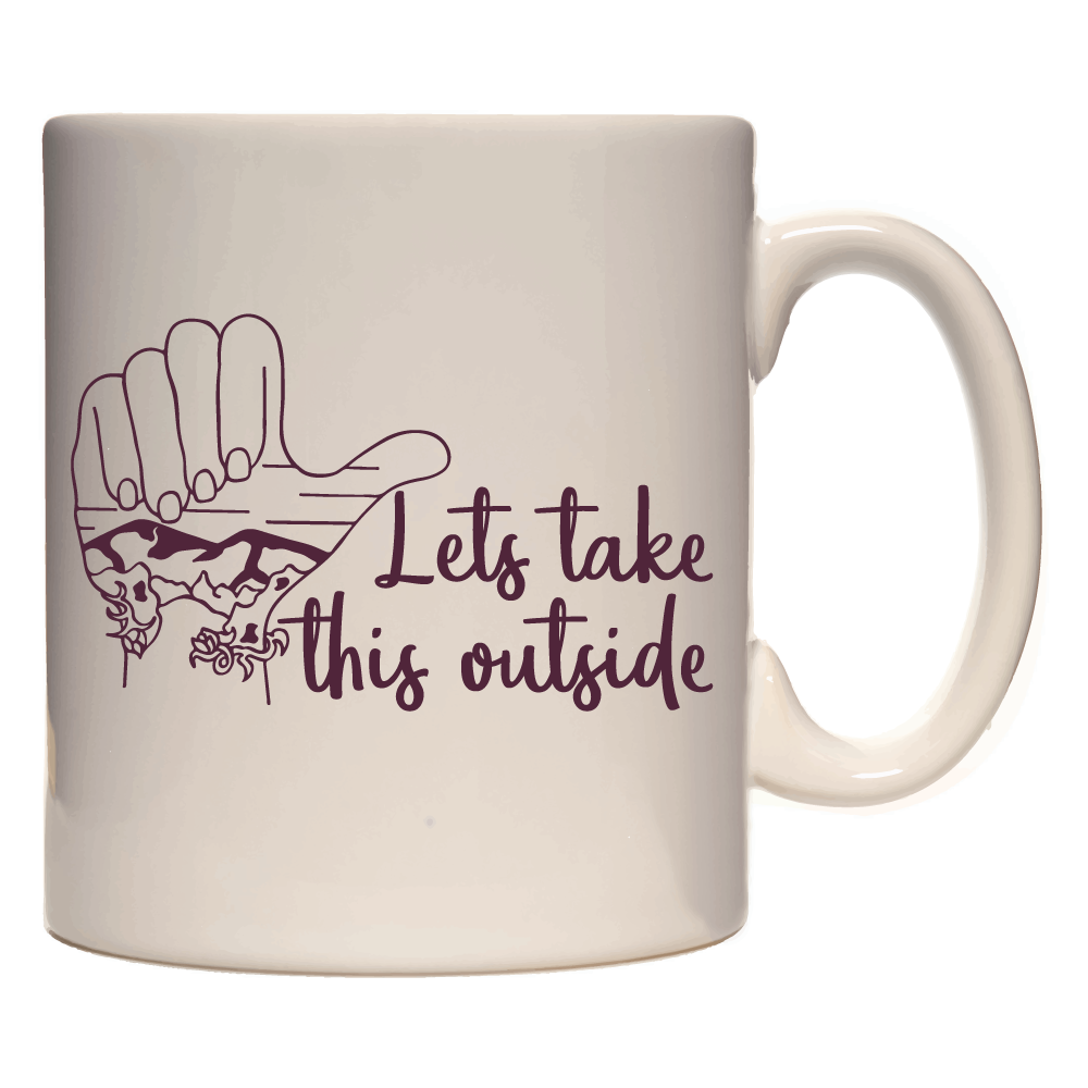 Adventure Queens Lets Take This Outside Mug