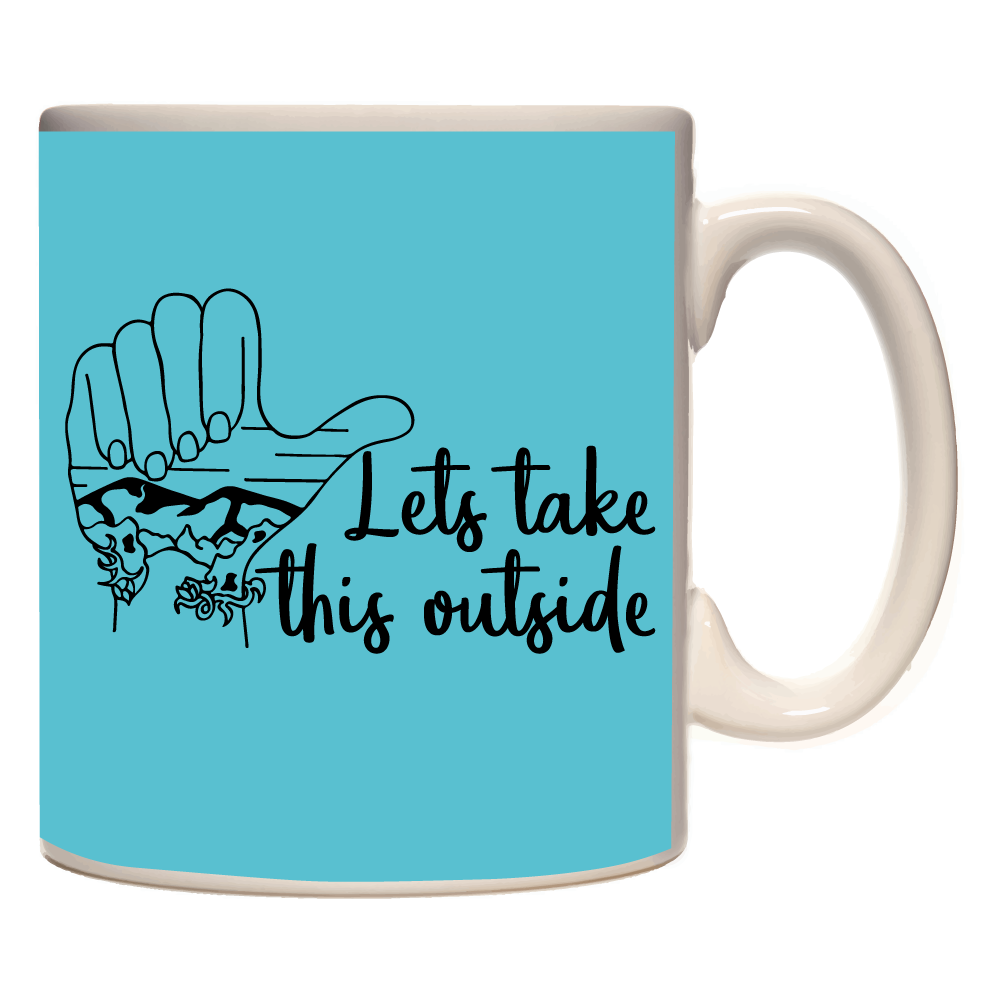 Adventure Queens Lets Take This Outside Mug