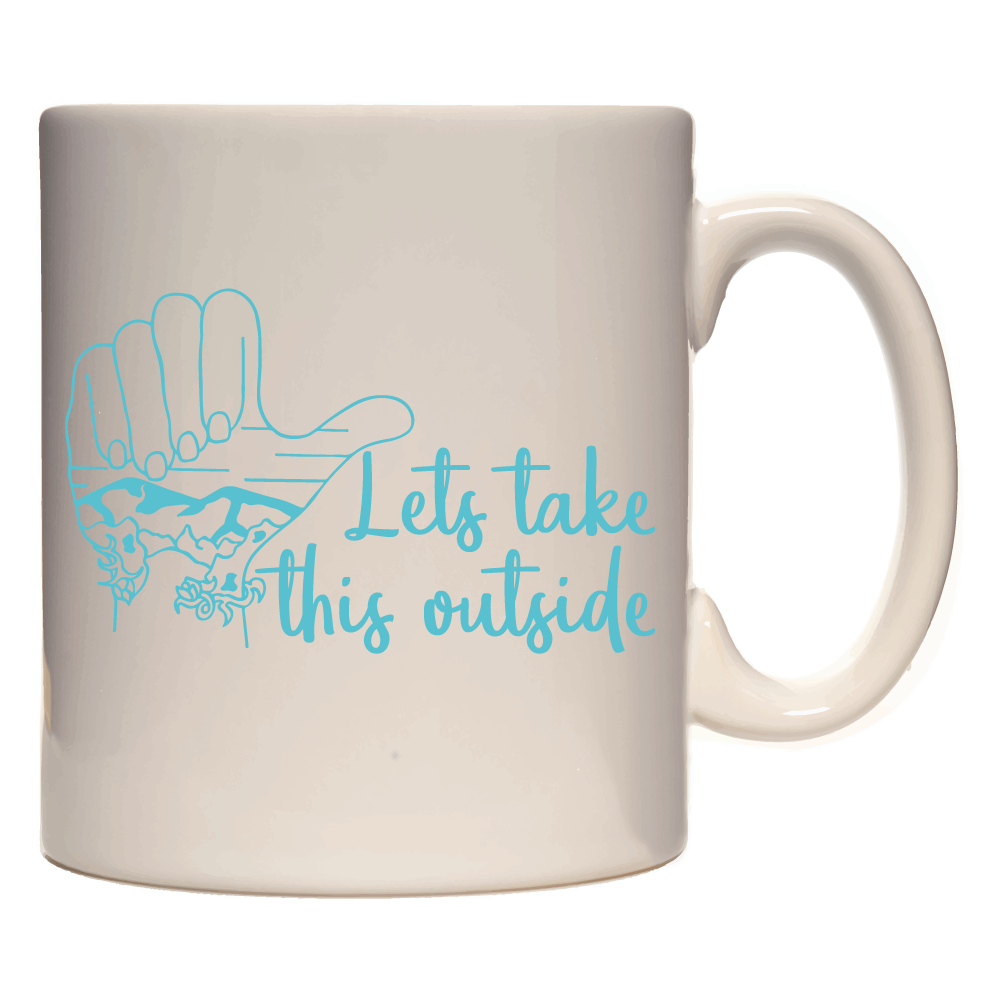 Adventure Queens Lets Take This Outside Mug