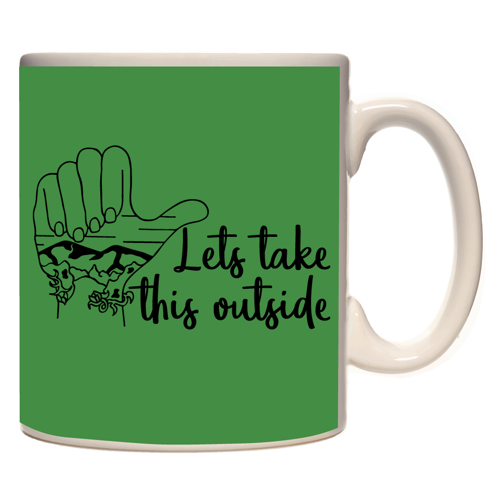 Adventure Queens Lets Take This Outside Mug